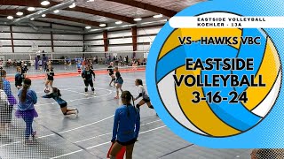 Eastside Volleyball Club  Koehler 13A vs Hawks VBC  Set 2 3162024 [upl. by Odey]