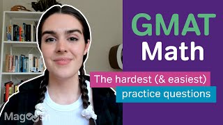 The Hardest and Easiest GMAT Math Practice Questions on the Exam [upl. by Ael810]