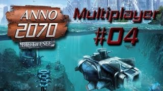 Anno 2070 Tiefsee Multiplayer 04 GermanDeutsch [upl. by Leona]