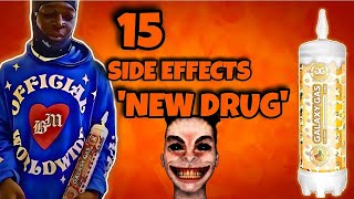 15 Shocking Side Effects of Galaxy Gas The New Nitrous Oxide Drug Trend Among Teens [upl. by Annaya625]