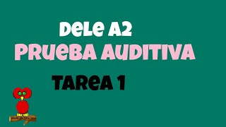 PRUEBA AUDITIVA COMPRENSIÓN AUDITIVA Dele a2 [upl. by Borek]