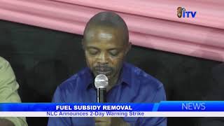 Fuel Subsidy Removal NLC Announces 2Day Warning Strike [upl. by Yllime]