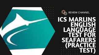 ICS Marlins English Language Test For Seafarers Practice Test [upl. by Hana]