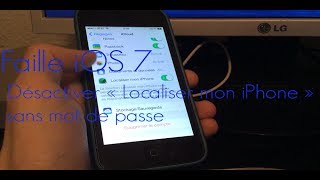 Faille iOS 7  Désactiver « Localiser mon iPhone » sans mot de passe [upl. by Ainnek579]