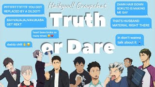 Haikyuu Truth or Dare Tops Groupchat Part 1 ✨ [upl. by Eelitan]