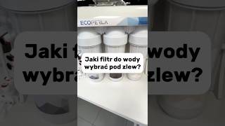 Jaki filtr do wody pod zlew [upl. by Sandberg186]