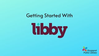 Getting Started With Libby [upl. by Down402]