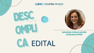 DESCOMPLICA EDITAL PPGSES  VÍDEO 1 [upl. by Assel]