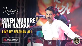 Kiven Mukhre To Nazra Hatawan by Zeeshan Ali  Revival Episode 4  YaareManzil Performance [upl. by Assyn]