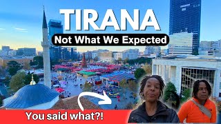 TIRANA ALBANIA is NOT what I expected 20 Things We Loved and 2 Things We Hated [upl. by Vevine]