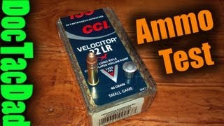 CCI Velocitor 40gr 22LR  Ammo Test [upl. by Nosyarg]