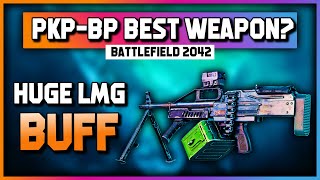 PKPBP Best Weapon in Battlefield 2042 After Update 31  HUGE LMG Buff amp New META [upl. by Ayotahc]