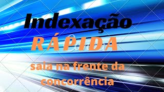 Como indexar seus videos rapidamente [upl. by Evelunn]