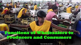 1Room Kenya KCSE BusinessStudies Form 1 Lesson 43 Functions of Wholesalers to Producers amp Consumers [upl. by Ordnaxela]