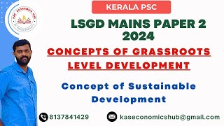 LSGD Mains Paper 2 Concepts of Grassroots Level Development Sustainable development lsgd kpsc [upl. by Georgi]