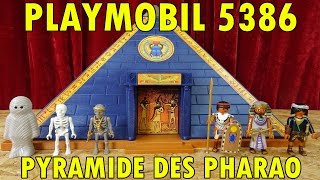 PLAYMOBIL 5386 DIE PYRAMIDE DES PHARAO 2016 [upl. by Nishom593]