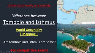 Isthmus vs Tombolo  What is tombolo  How tombolo is different from isthmus World Geography [upl. by Helban]