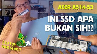 LAPTOP DENGAN INTEL OPTANE  INI ITU SSD ATAU BUKAN SIH   DISASSEMBLY ACER ASPIRE 5 A51453 [upl. by Desdee]