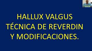 Hallux Valgus Técnica de Reverdin [upl. by Eedyaj]