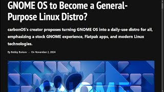 GNOME OS to Become a GeneralPurpose Linux Distro [upl. by Noiramed]