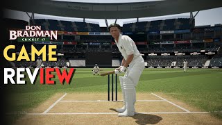 Don Bradman Cricket 17 Worth the Hype [upl. by Mirak]