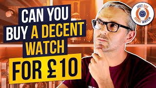 The £10 Watch Challenge [upl. by Kathlene]