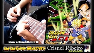 Dragon Ball GT  Dan Dan Kokoro Hikareteku OPENING Guitar Cover by Guitarrista de Atena [upl. by Malti]