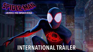 SpiderMan Across the SpiderVerse  International Trailer [upl. by Aime762]