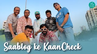 Saablog ke KaanChek  ft focusedindian SaurabhGhadgeVINES  Vlog 21  justneelthings [upl. by Ala821]