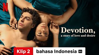 Devotion a Story of Love and Desire Season 1 Klip 2 dengan subtitle  Trailer bahasa Indonesia [upl. by Kaycee]