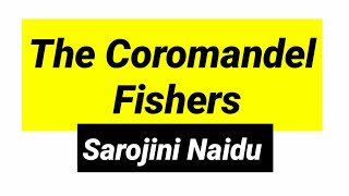 The Coromandel Fishers poem by Sarojini Naidu in hindi summary and explanation line by line [upl. by Cottle661]