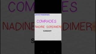 COMRADES BY NADINE GORDIMER  SUMMARY [upl. by Enogitna198]