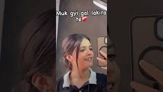 Muk gyi gal lakira te ❤️‍🩹 punjabipoetry shayari sad love duet brokenheart comedy [upl. by Nivloc347]