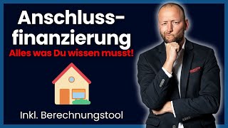 Anschlussfinanzierung 2024  Langfristige Planung ist das A und O baufinanzierung [upl. by Gae]