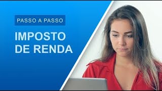 Imposto de Renda 2019 confira o passo a passo de como preencher a declaração [upl. by Aicnatsnoc775]