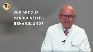 Wie oft muss man zur ParodontitisBehandlung [upl. by Enilrek584]