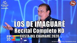 LOS DE IMAGUARE  Recital Completo HD  Festival del Chamamé 2020 [upl. by Leahciam]