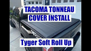 How to install Tyger Tonneau Cover Soft roll up  Toyota Tacoma [upl. by Hgielra]