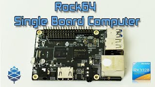 ROCK64 First Look And Android Test New Single Board Computer [upl. by Naltiak]