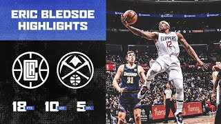 Eric Bledsoe kept it going 18 PTS  10 ASTS 5 STLS vs the Denver Nuggets LA Clippers [upl. by Dorise]