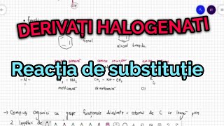 DERIVATI HALOGENATI  reactia de substitutie [upl. by Aneehc]