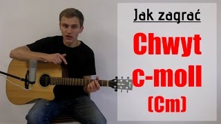 Jak zagrać Chwyt Gitarowy cmoll Akord Cm na gitarze  JakZagracpl [upl. by White125]