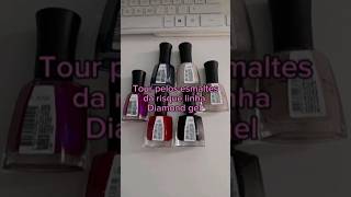 tour pelos meus esmaltes risque Diamond gel unhas shots shotsvideo unhasecores unhaslindas [upl. by Yrovi872]