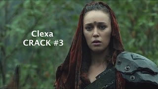 Clexa The 100 Crack 3 [upl. by Arlen]