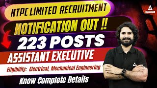 NTPC New Vacancy 2024  NTPC Recruitment 2024  NTPC Assistant Executive  Complete Details [upl. by Areivax226]