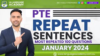 PTE Speaking Repeat Sentences  January 2024 Exam Predictions  LA Language Academy PTE NAATI [upl. by Tobye]