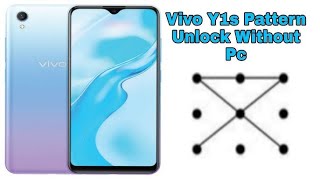 Vivo2015 Y1S Pattern amp Frp unlock Done New Security Free 2024 [upl. by Dumm734]