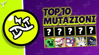 ☣️TOP 10 MUTAZIONI DI BRAWL STARS☣️ [upl. by Anilecram]