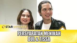 DUL JAELANI DAN TISSA BIANI YANG SELALU SALING PERCAYA  STAR UPDATE [upl. by Mavis36]