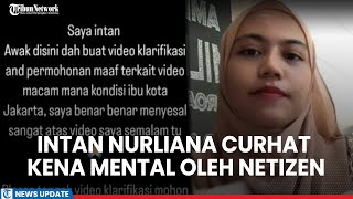 Curhatan Intan Nurliana Kena Mental Usai Dihujat Oleh Dihujat Netizen Indonesia [upl. by Towney]